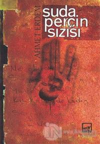 Suda Perçin Sızısı