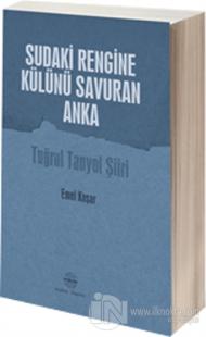 Sudaki Rengine Külünü Savuran Anka