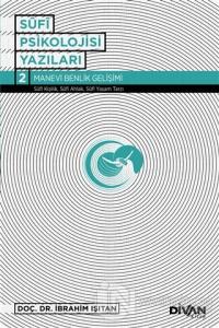 Sufi Psikolojisi Yazıları 2