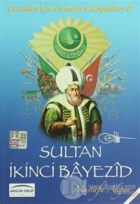 Sultan İkinci Bayezid
