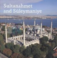 Sultanahmet and Suleymaniye