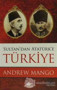 Sultan'dan Atatürk'e Türkiye %25 indirimli Andrew Mango