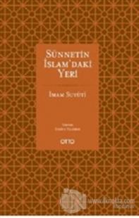 Sünnetin İslam'daki Yeri