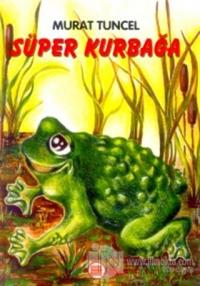 Süper Kurbağa