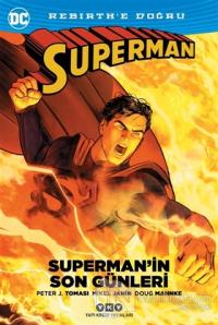 Superman'in Son Günleri %25 indirimli Peter J. Tomasi