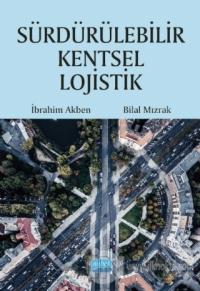 Sürdürülebilir Kentsel Lojistik
