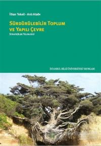 Sürdürülebilir Toplum ve Yapılı Çevre
