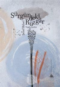 Sürgündeki Rüzgar - Toplu Şiirler