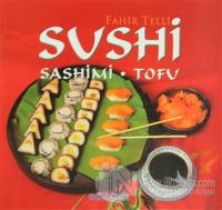 Sushi Sashimi - Tofu (Ciltli)