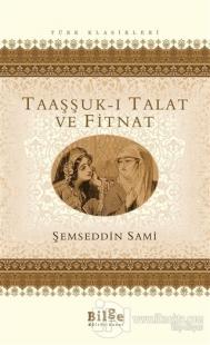 Taaşşuk-ı Talat ve Fitnat