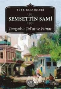 Taaşşuk-ı Tal'at ve Fitnat
