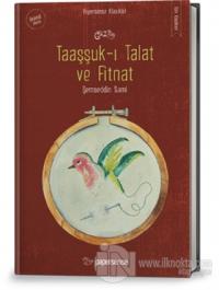 Taaşşuk-ı Talat ve Fitnat