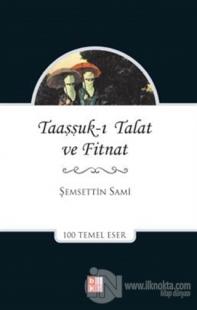 Taaşşukı Talat ve Fitnat