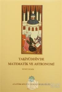 Takiyüddin'de Matematik ve Astronomi