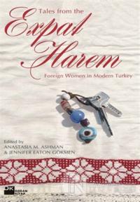 Tales From The Expat Harem Foreign Women in Modern Turkey %20 indiriml