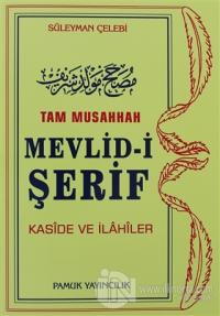Tam Musahhah Mevlid-i Şerif (İlahi-003/P8)