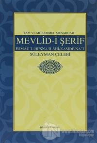 Tam ve Mükemmel Musahhah Mevlid- i Şerif