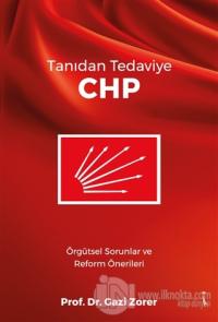 Tanıdan Tedaviye CHP