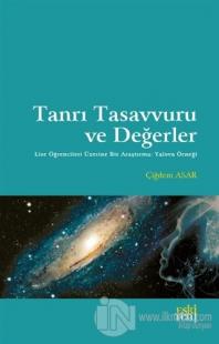 Tanrı Tasavvuru ve Değerler
