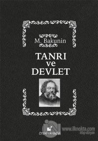 Tanrı ve Devlet (Ciltli)