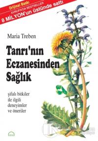 Tanrı'nın Eczanesinden Sağlık