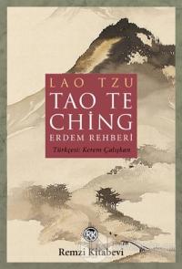 Tao The Ching (Erdem Rehberi)