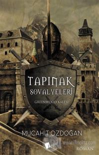 Tapınak Şovalyeleri - Greenwood Kalesi