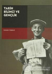 Tarih Bilinci ve Gençlik