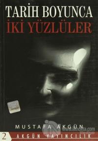 Tarih Boyunca İki Yüzlüler