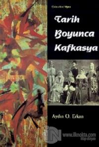 Tarih Boyunca Kafkasya