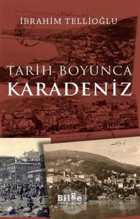 Tarih Boyunca Karadeniz