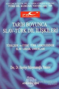 Tarih Boyunca Slav-Türk Dil İlişkileri