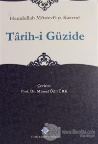 Tarih-i Güzide (Ciltli)