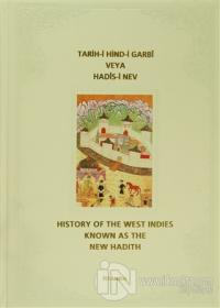 Tarih-i Hind-i Garbi Veya Hadis-i Nev (Ciltli)