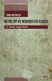 Tarih Metinleri Metin Tipi ve Nedensellik İlişkisi