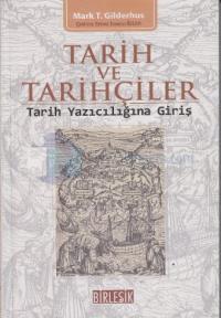 Tarih ve Tarihçiler