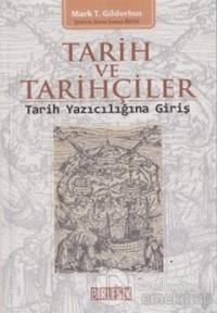 Tarih ve Tarihçiler