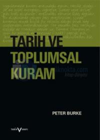 Tarih ve Toplumsal Kuram