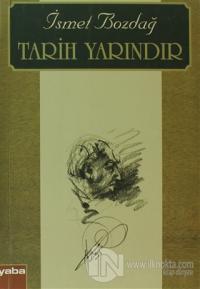 Tarih Yarındır
