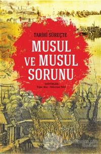 Tarihi Süreçte Musul ve Musul Sorunu