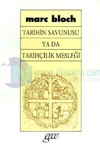 Tarihin Savunusu ya da Tarihçilik Mesleği