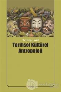 Tarihsel Kültürel Antropoloji