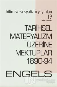 Tarihsel Materyalizm Üzerine Mektuplar 1890-94