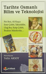Tarihte Osmanlı Bilim ve Teknolojisi %25 indirimli Yeliz Aksoy