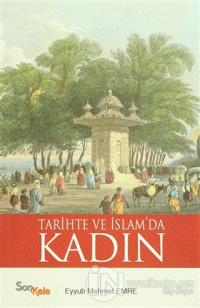Tarihte ve İslam'da Kadın