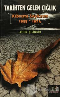 Tarihten Gelen Çığlık