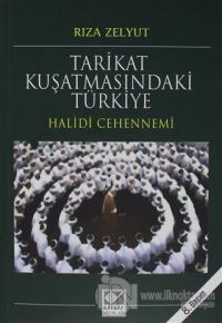 Tarikat Kuşatmasındaki Türkiye