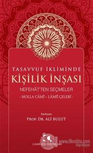Tasavvuf İkliminde Kişilik İnşası