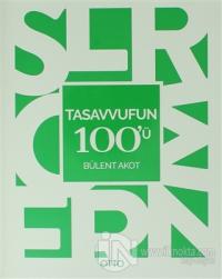 Tasavvufun 100'ü