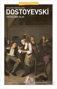 Tatsız Bir Olay